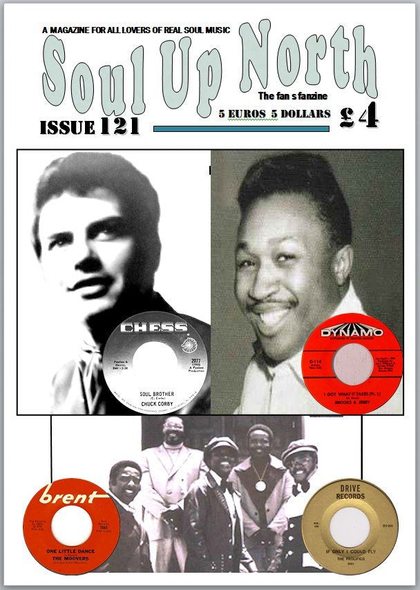 Soul Up North - Issue 121 - COVER PHOTOs | Chuck Corby - Jerry 'Swamp Dogg' Williams - The Moovers/Prolifics